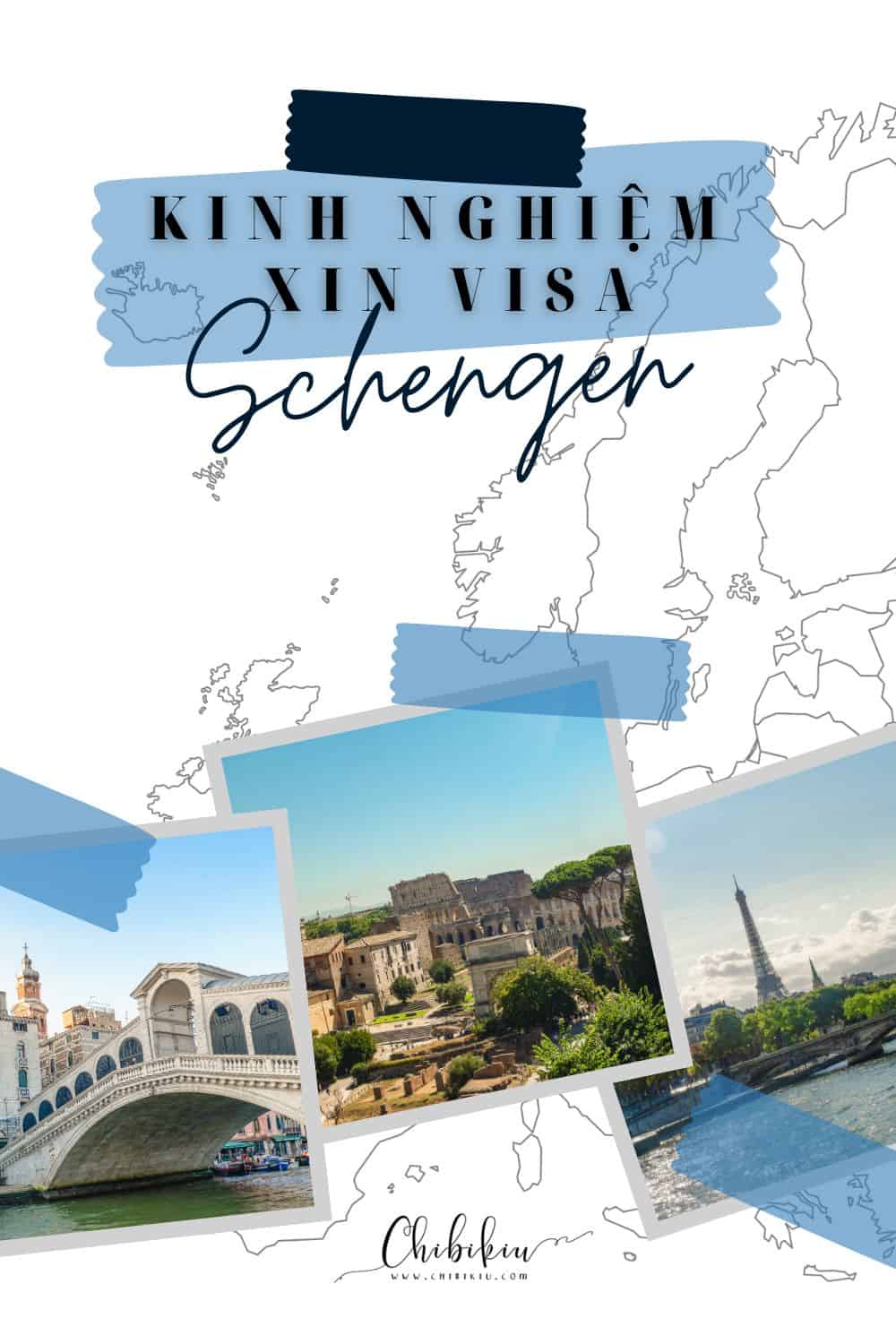 kinh nghiệm xin visa schengen